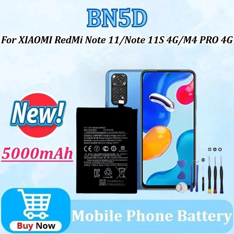 BN5D 5000mAh Mobile Phone Battery for Redmi Note 11 11S 4G for XIAOMI M4 PRO 4G with Tool Kit High Quality Replacement Battery
BN5D 5000mAh Mobile Phone Battery for Redmi Note 11 11S 4G for XIAOMI M4 PRO 4G with Tool Kit High Quality Replacement Battery
