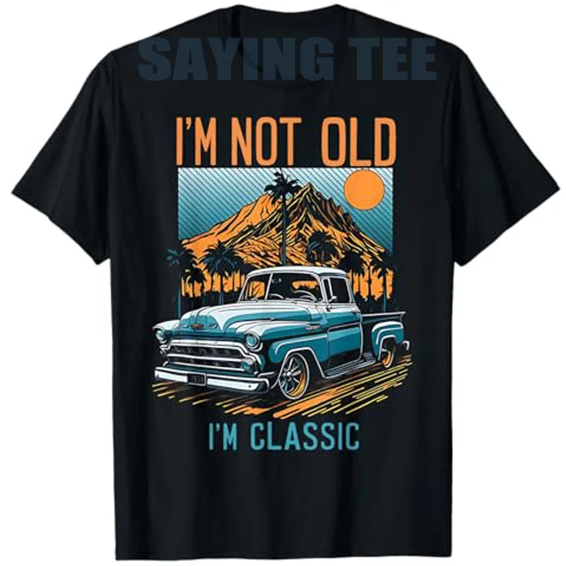 I'm Not Old I'm Classic Vintage Sunset Truck Retro Car Lover T-Shirt Men's Fashion Daddy Papa Novelty Gift Y2k Graphic Outfit 
I'm Not Old I'm Classic Vintage Sunset Truck Retro Car Lover T-Shirt Men's Fashion Daddy Papa Novelty Gift Y2k Graphic Outfit