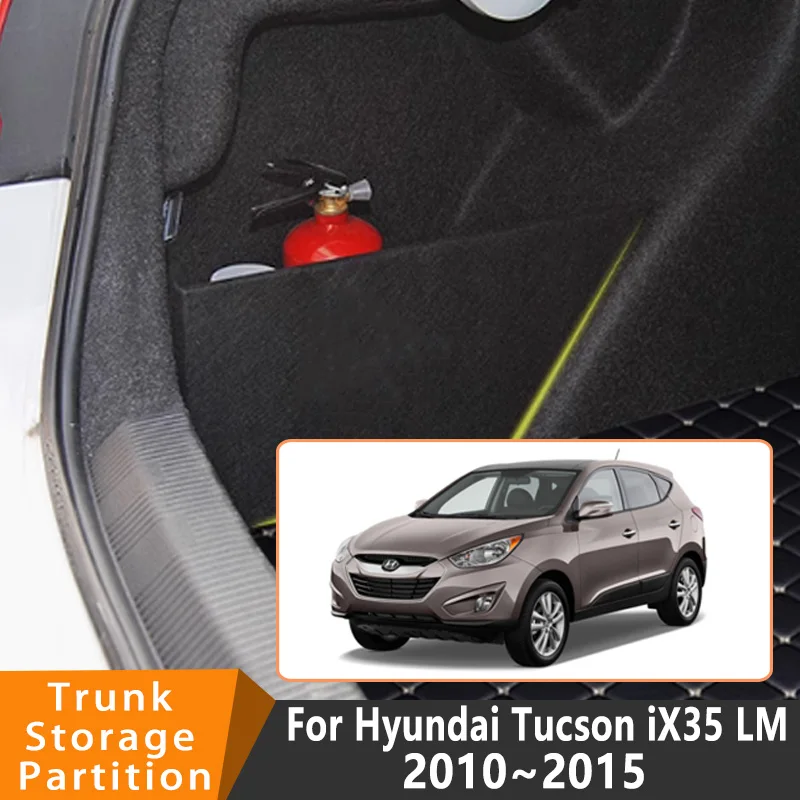 Auto Accessories For Hyundai Tucson iX35 LM 2010~2015 2014 Car Organizer Trunk Side Partition Trunk Interior Storage Box Parts
Auto Accessories For Hyundai Tucson iX35 LM 2010~2015 2014 Car Organizer Trunk Side Partition Trunk Interior Storage Box Parts