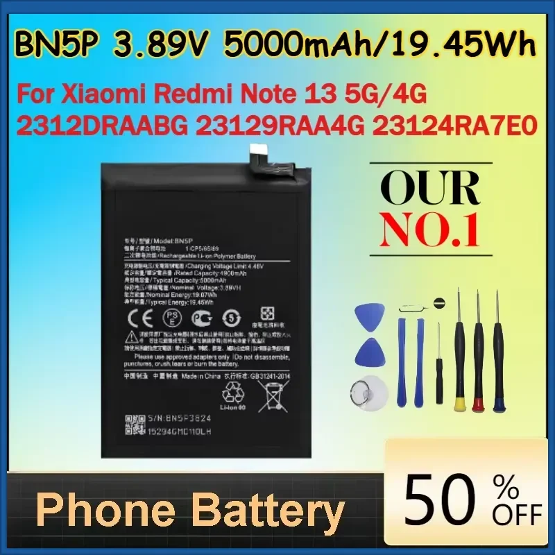 3.89V 5000mAh/19.45Wh BN5P Li-Ion Battery for Xiaomi Redmi Note 13 5G/4G 2312DRAABG 23129RAA4G 23124RA7E0 Mobile Phone
3.89V 5000mAh/19.45Wh BN5P Li-Ion Battery for Xiaomi Redmi Note 13 5G/4G 2312DRAABG 23129RAA4G 23124RA7E0 Mobile Phone