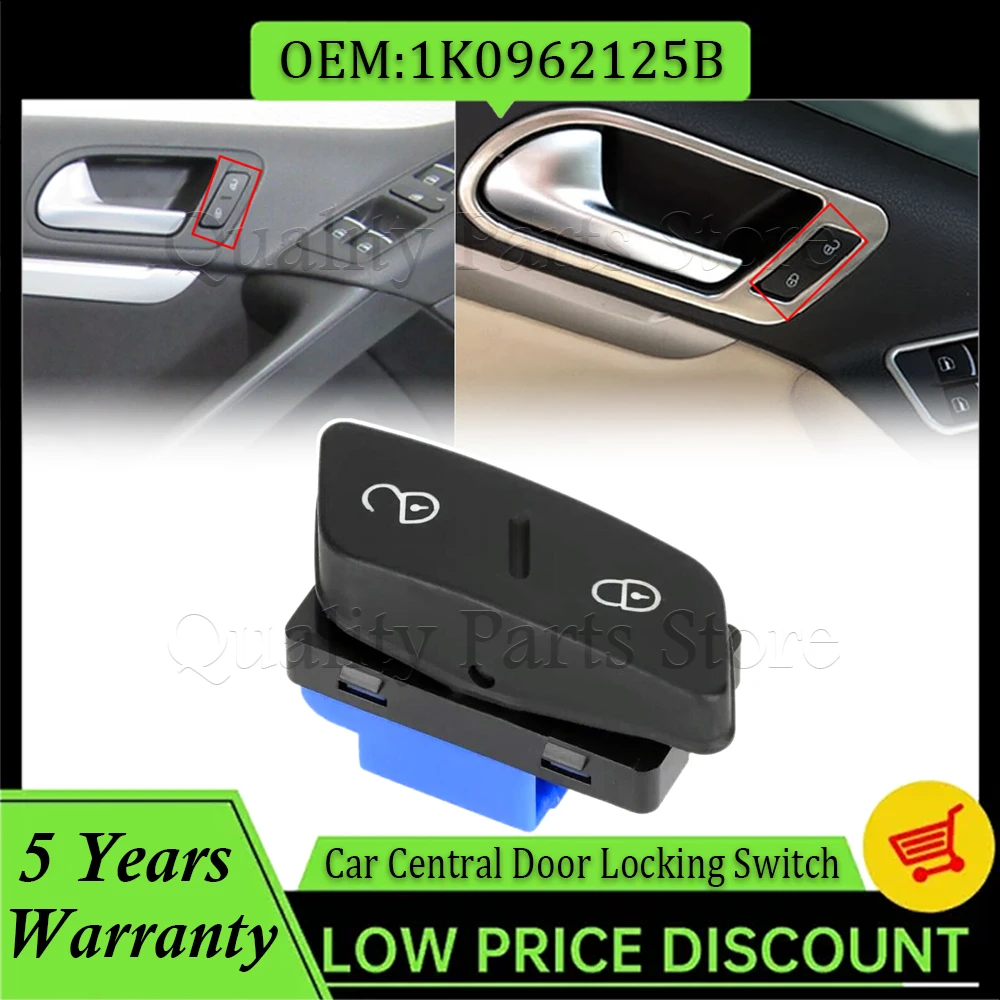 1PC Car Central Door Lock Control Switch Controlling Button For VW Jetta Golf Gti MK5 1K0962125B 1K0 962 125 B
1PC Car Central Door Lock Control Switch Controlling Button For VW Jetta Golf Gti MK5 1K0962125B 1K0 962 125 B