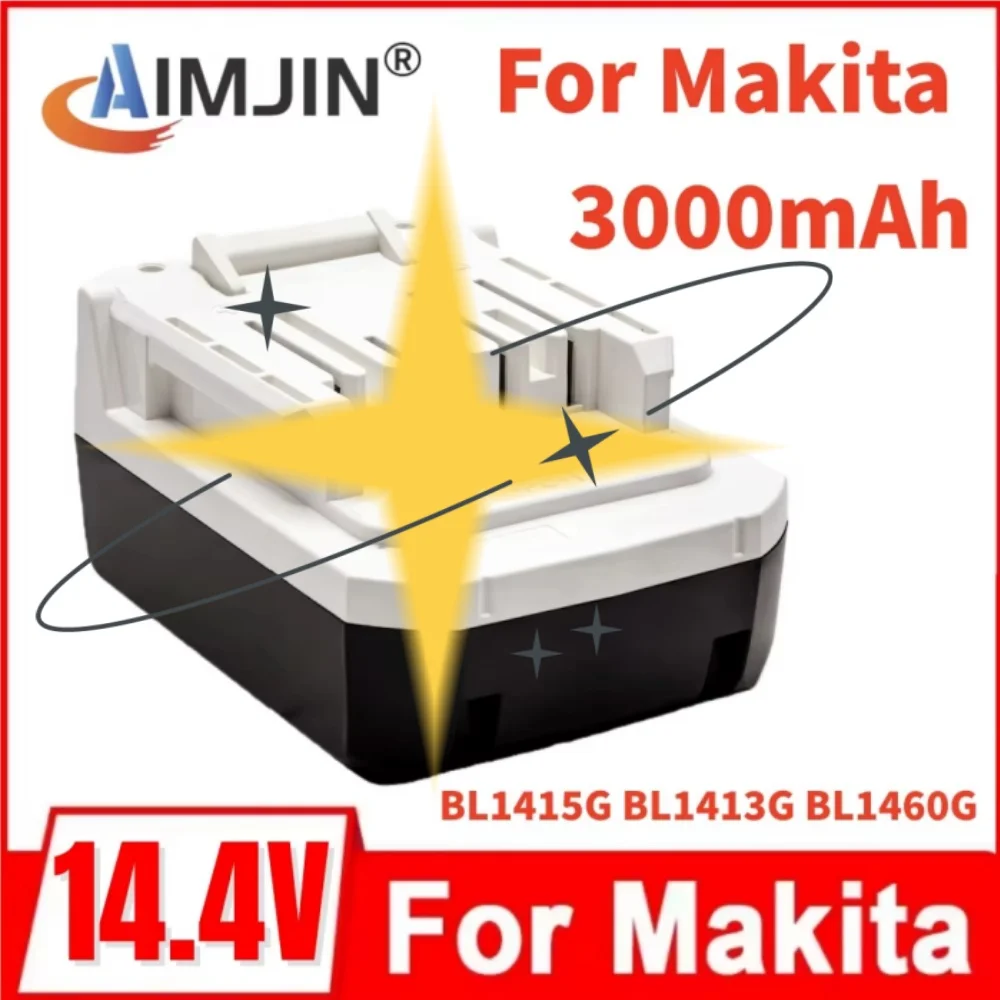 14.4V 3.0Ah High-Quality For Makita Lithium Battery for BL1415G DF347D HP347D JV143D Models Tool Compatible with MT070 MT
14.4V 3.0Ah High-Quality For Makita Lithium Battery for BL1415G DF347D HP347D JV143D Models Tool Compatible with MT070 MT