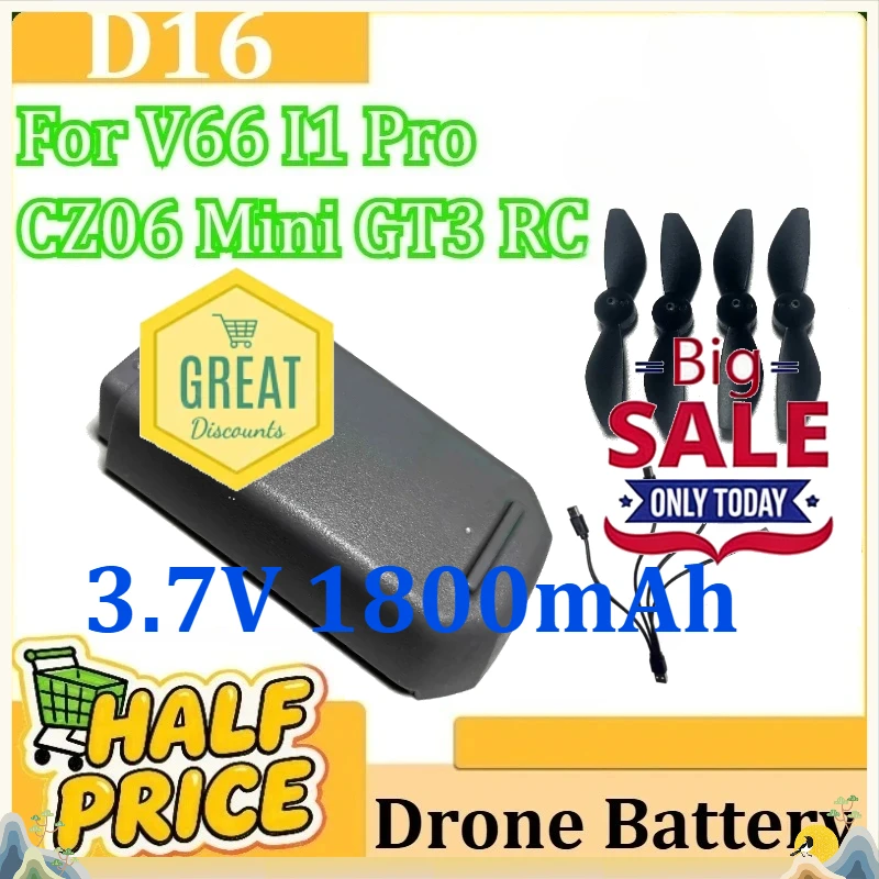 For V66 I1 Pro CZ06 Mini GT3 RC Quadcopter 3.7V 1800mAh Replacement Battery Accessory Parts D16 Drone Battery
For V66 I1 Pro CZ06 Mini GT3 RC Quadcopter 3.7V 1800mAh Replacement Battery Accessory Parts D16 Drone Battery