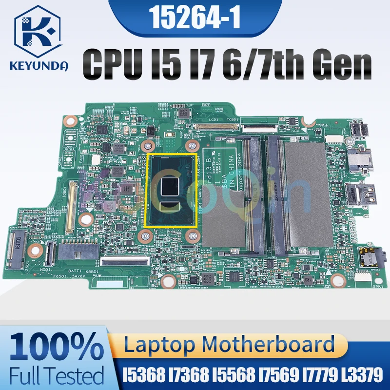 15264-1 For Dell I5368 I7368 I5568 I7569 I7779 L3379 Notebook Mainboard I5 I7 6/7th Gen 0X6C95 08DX5J 0MK2Y6 Laptop Motherboard
15264-1 For Dell I5368 I7368 I5568 I7569 I7779 L3379 Notebook Mainboard I5 I7 6/7th Gen 0X6C95 08DX5J 0MK2Y6 Laptop Motherboard