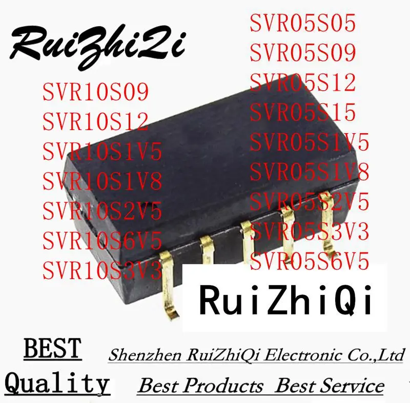 10PCS/LOT SVR05S05 SVR05S09 SVR05S12 SVR05S15 SVR05S1V5 SVR05S1V8 SVR05S2V5 SVR05S3V3 SVR05S6V5 SVR10S 09 12 1V5 1V8 2V5 3V3 6V5
10PCS/LOT SVR05S05 SVR05S09 SVR05S12 SVR05S15 SVR05S1V5 SVR05S1V8 SVR05S2V5 SVR05S3V3 SVR05S6V5 SVR10S 09 12 1V5 1V8 2V5 3V3 6V5