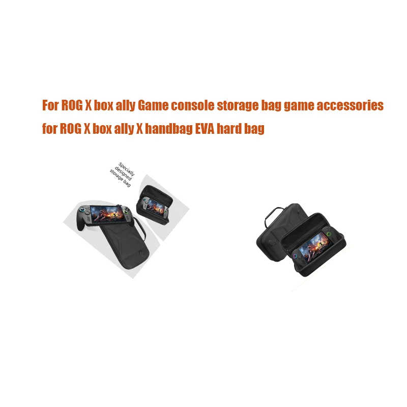 For ROG X box ally Game console storage bag game accessories for ROG X box ally X handbag EVA hard bag
For ROG X box ally Game console storage bag game accessories for ROG X box ally X handbag EVA hard bag