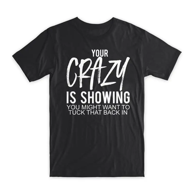 Your Crazy is Showing Футболка премиум-класса из мягкого хлопка с круглым вырезом, забавная, НОВАЯ
Your Crazy is Showing Футболка премиум-класса из мягкого хлопка с круглым вырезом, забавная, НОВАЯ