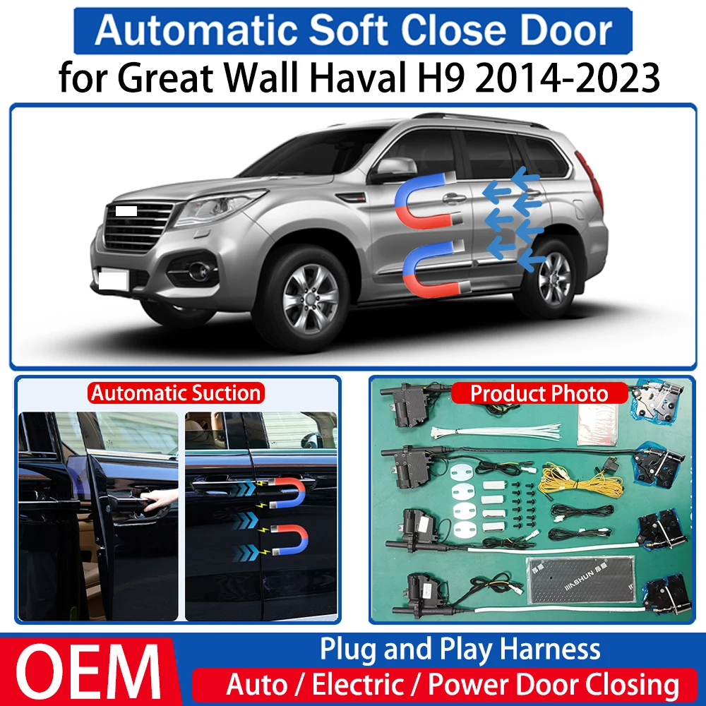 for Great Wall Haval H9 2014-2023 OEM Car Automatic Soft Close Door Electric Suction Kit Auto Power Closing System Plug and play
for Great Wall Haval H9 2014-2023 OEM Car Automatic Soft Close Door Electric Suction Kit Auto Power Closing System Plug and play