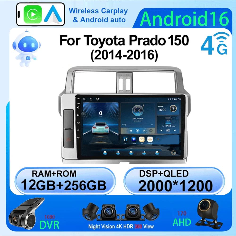 LJZN Android 16 Auto Car Radio Multimedia For Toyota Prado 150 2014 - 2016 Carplay autoradio Stereo Receive Navi GPS 5G+WIFI
LJZN Android 16 Auto Car Radio Multimedia For Toyota Prado 150 2014 - 2016 Carplay autoradio Stereo Receive Navi GPS 5G+WIFI