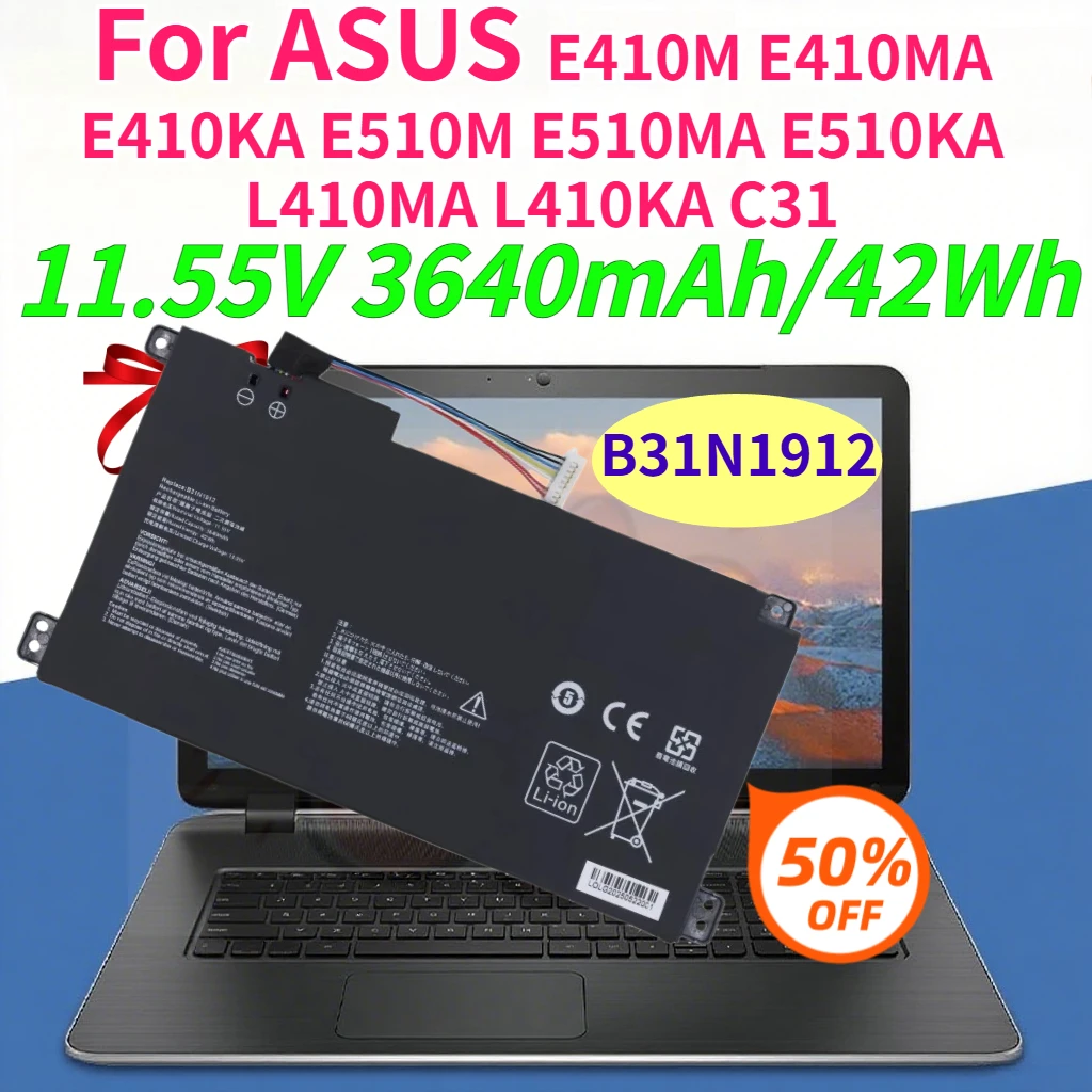 B31N1912 3640mAh Laptop Battery for ASUS E410M E410MA E410KA E510M E510MA E510KA L410MA L410KA C31 11.55V Compatible Batteries
B31N1912 3640mAh Laptop Battery for ASUS E410M E410MA E410KA E510M E510MA E510KA L410MA L410KA C31 11.55V Compatible Batteries