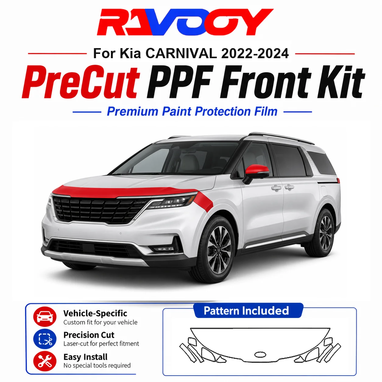 8.5mil TPU Precut PPF Kit For Kia CARNIVAL 2022-2024 - Hood, Fenders & Mirror Set - Self-Healing Clear Bra Film
8.5mil TPU Precut PPF Kit For Kia CARNIVAL 2022-2024 - Hood, Fenders & Mirror Set - Self-Healing Clear Bra Film