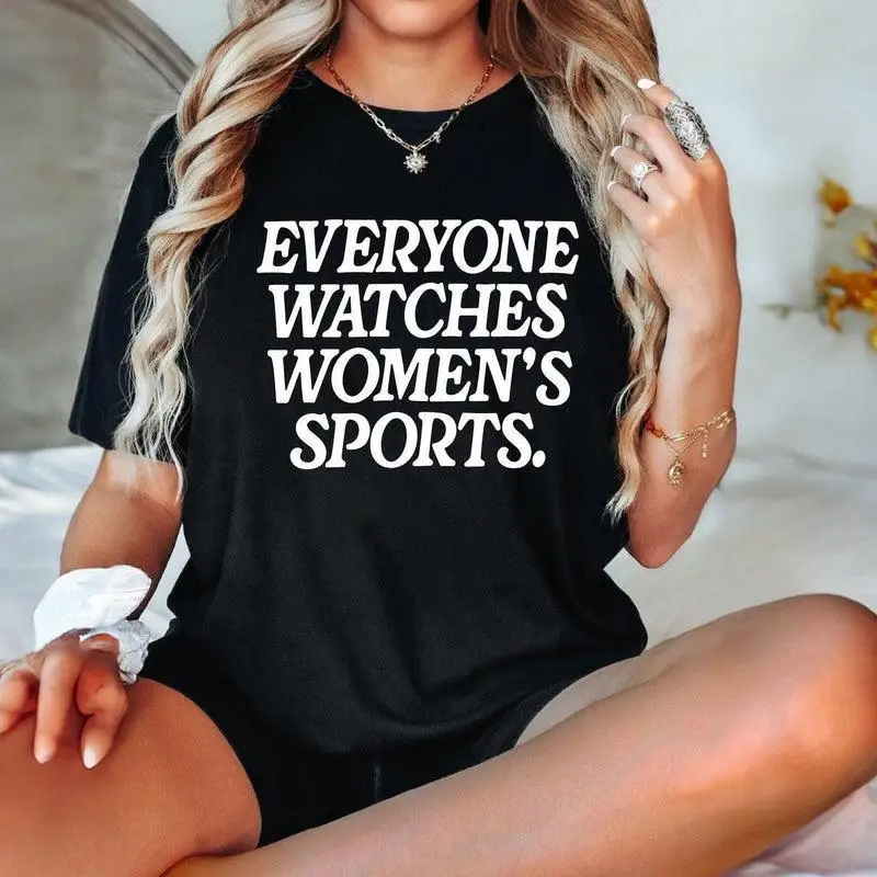 Women's Everyone Watches Women's Sports T-shirt Funny Slogan Tee Feminist Graphic Top
Women's Everyone Watches Women's Sports T-shirt Funny Slogan Tee Feminist Graphic Top