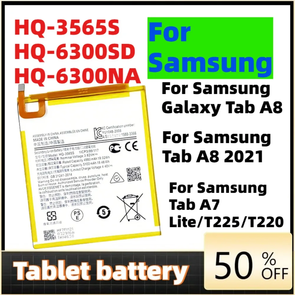 HQ-6300SD/HQ-6300NA HQ-3565S Replacement Battery For Samsung Galaxy Tab A8 10.5 Tab A7 Lite 8.7 2021 Tablet batteria
HQ-6300SD/HQ-6300NA HQ-3565S Replacement Battery For Samsung Galaxy Tab A8 10.5 Tab A7 Lite 8.7 2021 Tablet batteria