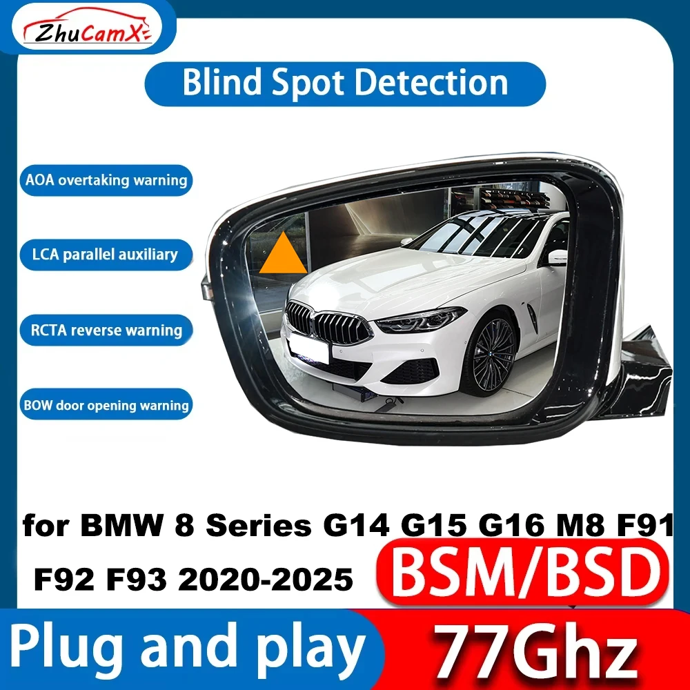 for BMW 8 Series G14 G15 G16 M8 F91 F92 F93 2020-2025 Blind Spot Detection Monitoring Information Warning Lane Assist System DSM
for BMW 8 Series G14 G15 G16 M8 F91 F92 F93 2020-2025 Blind Spot Detection Monitoring Information Warning Lane Assist System DSM