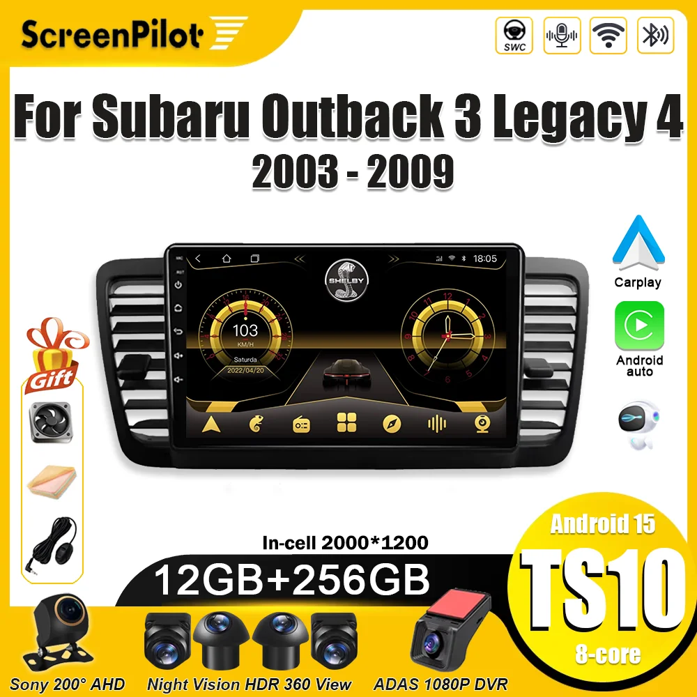Android 16 for Subaru Outback 3 Legacy 4 2003 - 2009 Car Radio 2 din Multimedia Video Player Carplay Touch Screen Wifi 4G RDS
Android 16 for Subaru Outback 3 Legacy 4 2003 - 2009 Car Radio 2 din Multimedia Video Player Carplay Touch Screen Wifi 4G RDS