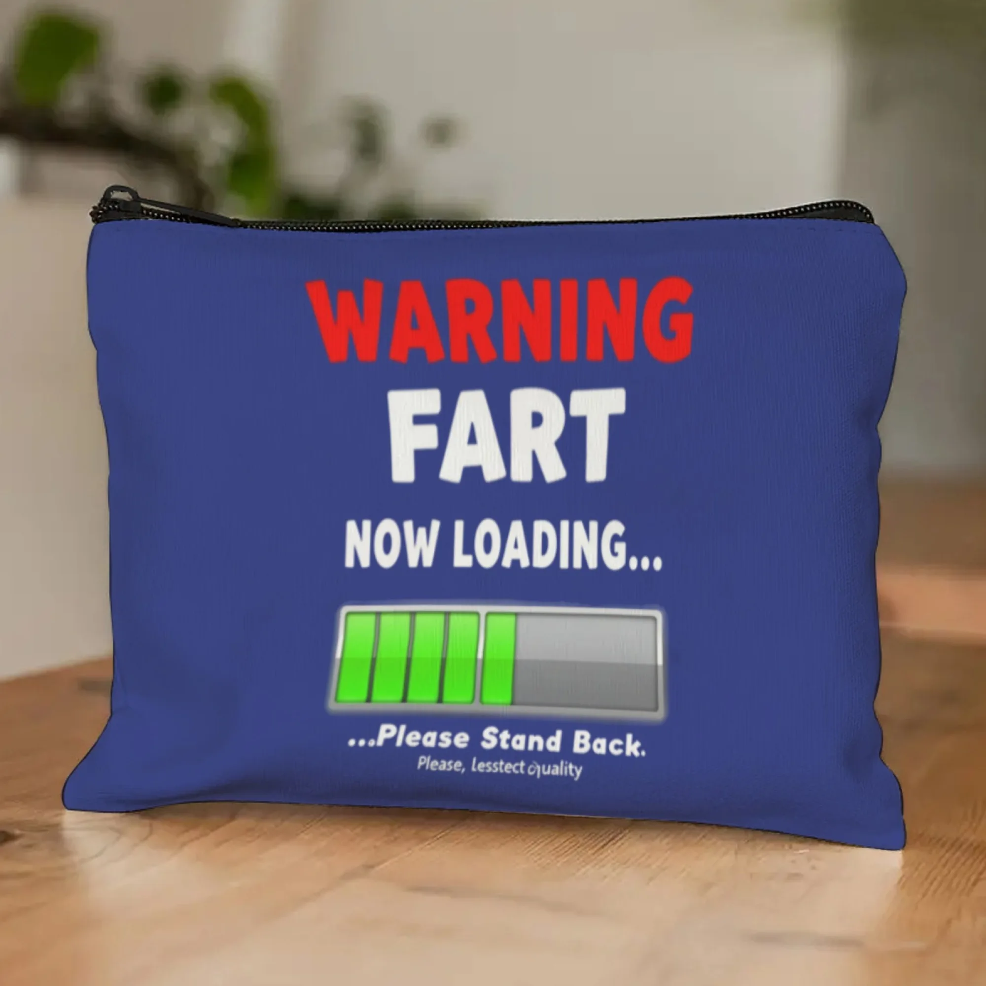 Funny Novelty Blue Makeup Bag with “FART NOW LOADING” Gag Pattern Print, Humorous Cosmetic Organizer Gift,For Prank Lovers 
Funny Novelty Blue Makeup Bag with “FART NOW LOADING” Gag Pattern Print, Humorous Cosmetic Organizer Gift,For Prank Lovers