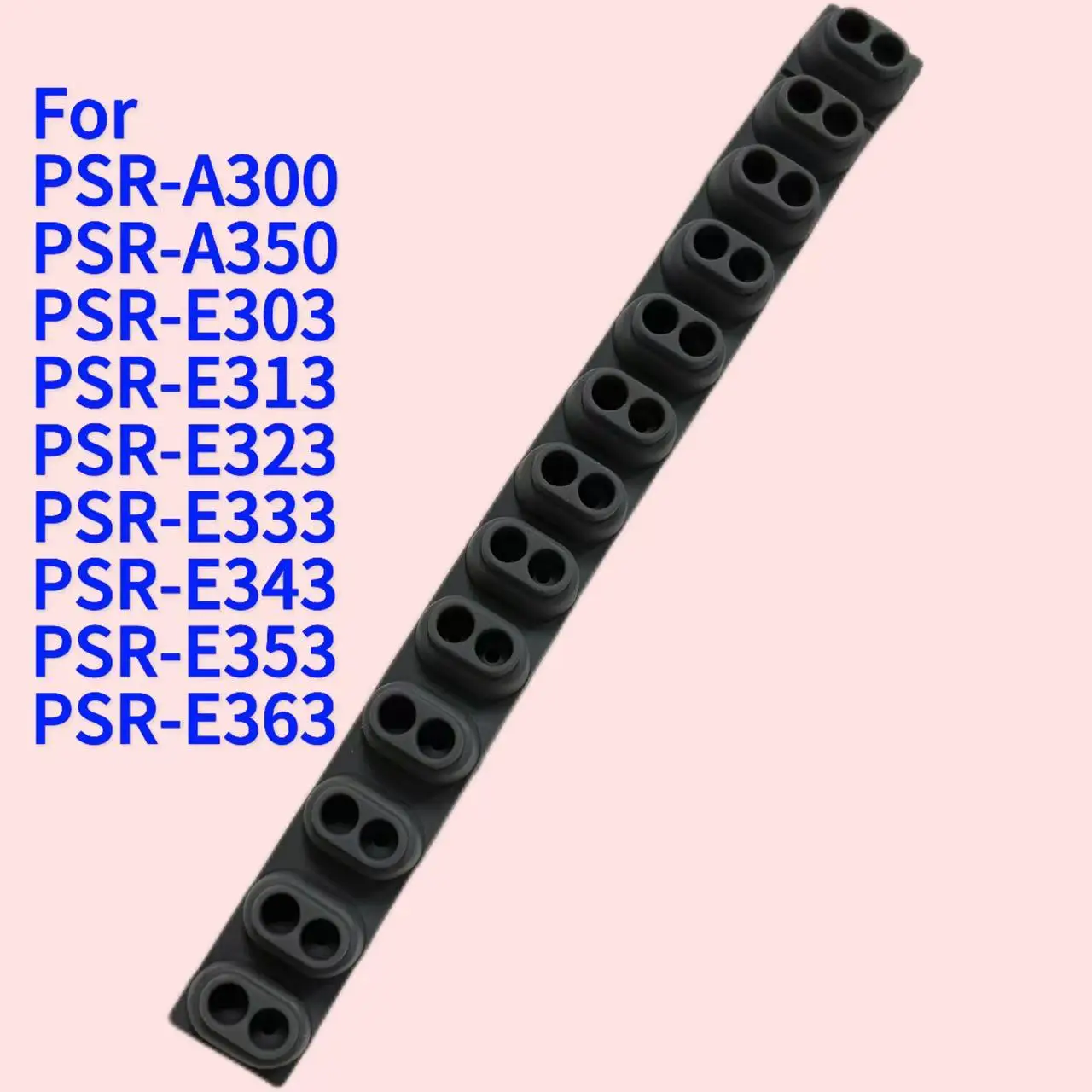 Ремонт резиновой ленты применяется к Yamaha PSR-E343 PSR-A300 PSR-A350 PSR-E303 PSR-E313 PSR-E323 PSR-E333 PSR-E353 PSR-E363
Ремонт резиновой ленты применяется к Yamaha PSR-E343 PSR-A300 PSR-A350 PSR-E303 PSR-E313 PSR-E323 PSR-E333 PSR-E353 PSR-E363