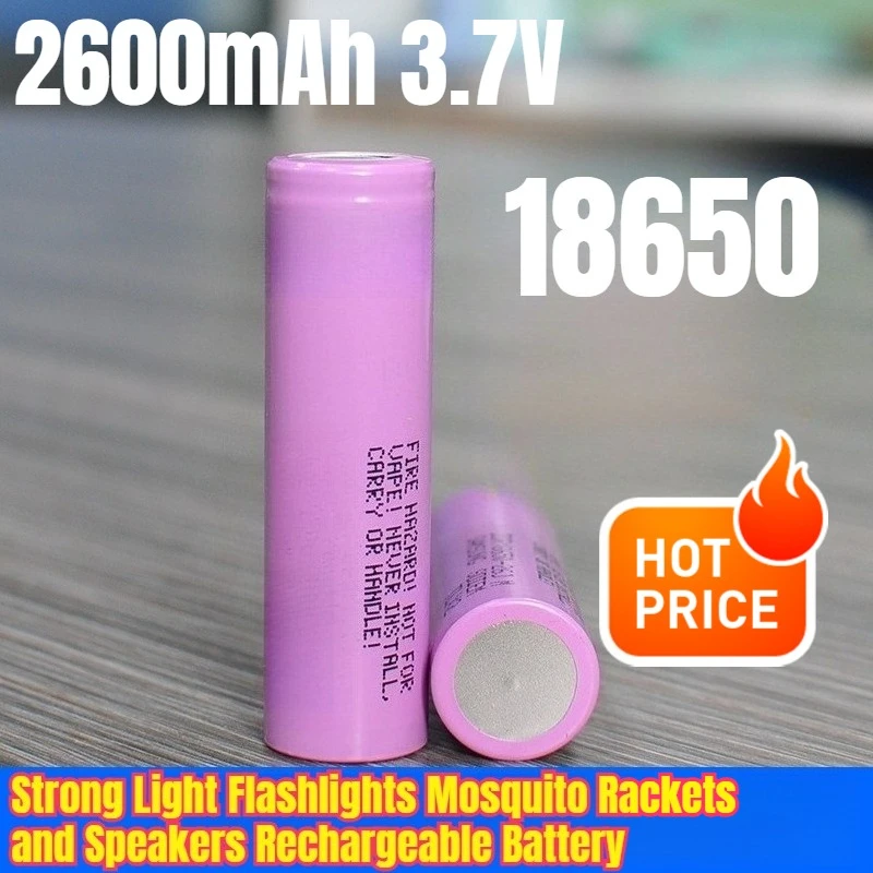 18650 2600mAh 3.7V Strong Light Flashlights Mosquito Rackets and Speakers Rechargeable Battery
18650 2600mAh 3.7V Strong Light Flashlights Mosquito Rackets and Speakers Rechargeable Battery