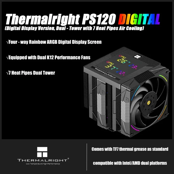 Thermalright PHANTOM SPIRIT DIGITAL 120 EVO&SNOW CPU Air Cooler AGHP GEN5.0 7 Heat Pipe Dual Tower with Dual TL-K12 Fans
Thermalright PHANTOM SPIRIT DIGITAL 120 EVO&SNOW CPU Air Cooler AGHP GEN5.0 7 Heat Pipe Dual Tower with Dual TL-K12 Fans