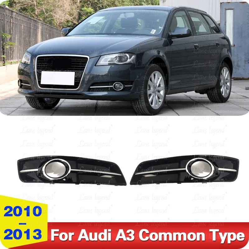 Левый и правый передний бампер, противотуманная фара, крышка для Audi A3 2010 2011 2012 2013, автомобильные аксессуары, корпус противотуманной фары
Левый и правый передний бампер, противотуманная фара, крышка для Audi A3 2010 2011 2012 2013, автомобильные аксессуары, корпус противотуманной фары