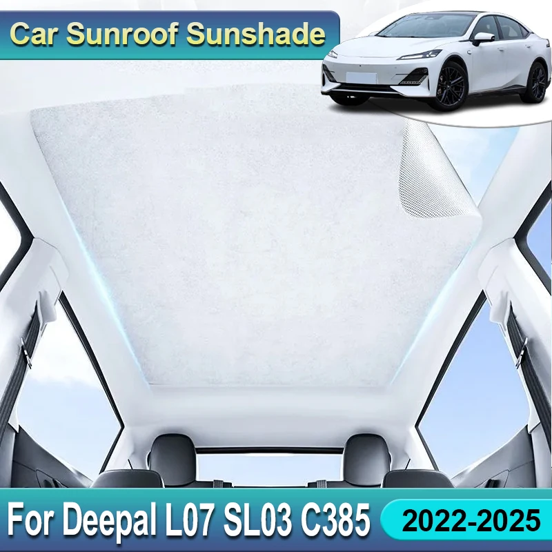 For Deepal L07 SL03 C385 Accessories 2022 2023 2024 2025 Car Sunroof Cover Sunshade Panoramic Sunroof Electrostatic Adsorption
For Deepal L07 SL03 C385 Accessories 2022 2023 2024 2025 Car Sunroof Cover Sunshade Panoramic Sunroof Electrostatic Adsorption