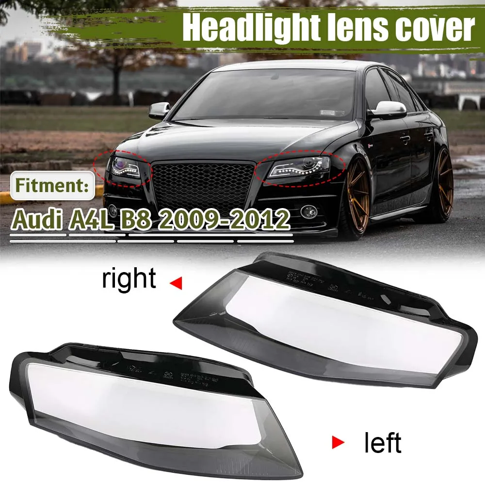 For Audi A4 B8 2009 2010 2011 2012 Left or Right Headlamp Replace Transparent Lights Shell Headlight Housing Cover Accessories
For Audi A4 B8 2009 2010 2011 2012 Left or Right Headlamp Replace Transparent Lights Shell Headlight Housing Cover Accessories