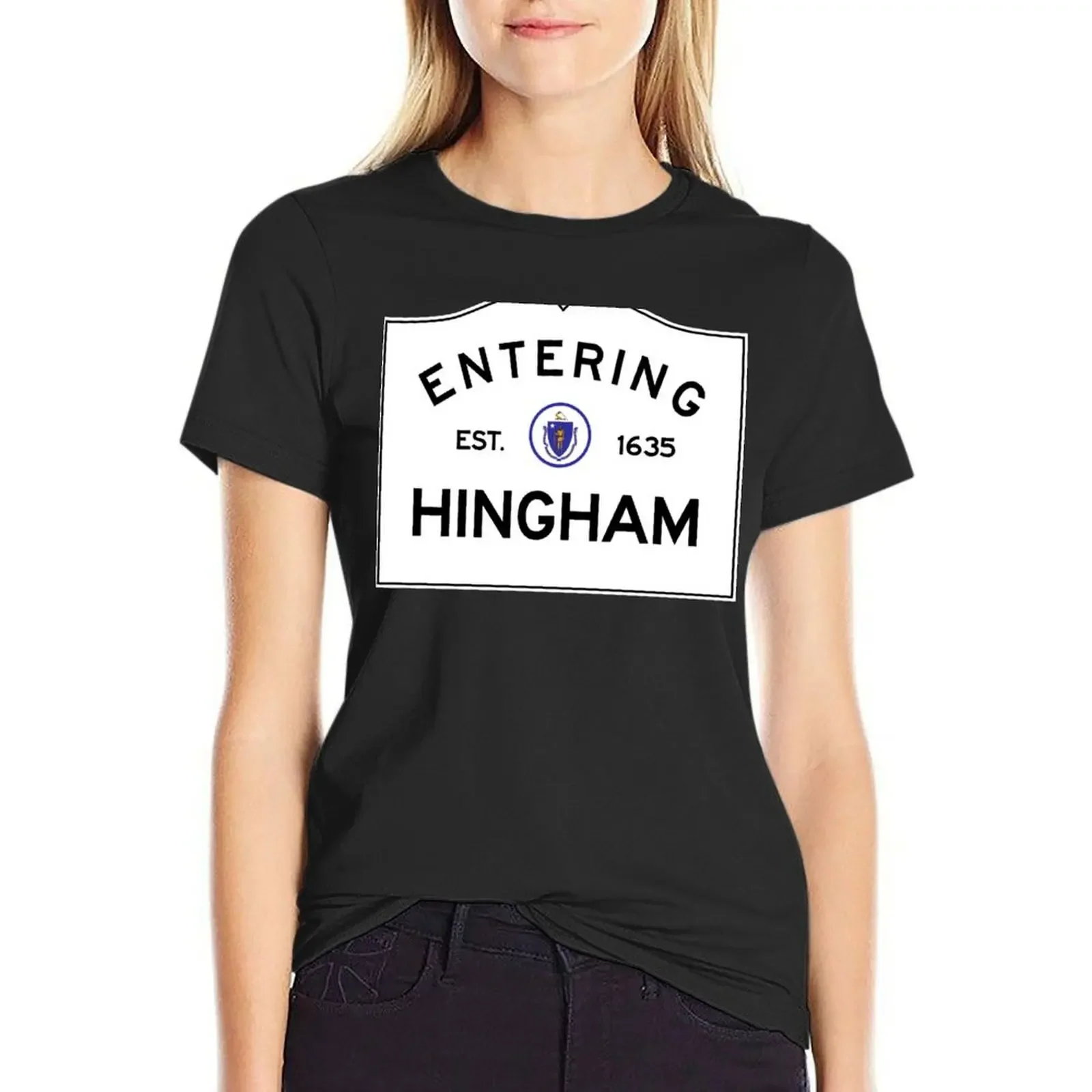 Entering Hingham Massachusetts - Commonwealth of Massachusetts Road Sign Sticker T-Shirt summer tops graphic t-shirts for Women
Entering Hingham Massachusetts - Commonwealth of Massachusetts Road Sign Sticker T-Shirt summer tops graphic t-shirts for Women