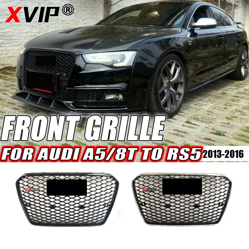 XVIP RS5 Style Glossy Black And Chrome Silver Front Bumper Grille Fit For Audi A5 S5 8T 2013-2016 High Quality ABS Upper Grille
XVIP RS5 Style Glossy Black And Chrome Silver Front Bumper Grille Fit For Audi A5 S5 8T 2013-2016 High Quality ABS Upper Grille