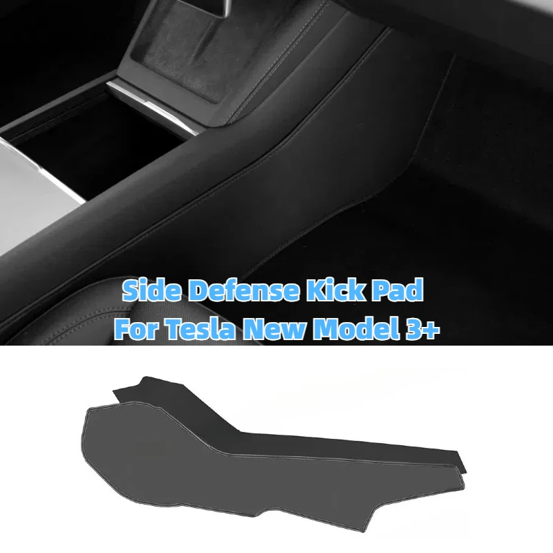 2PCS Side Defense Kick Pad for Tesla New Model 3 Highland Protect Pad Center Contror Side Kick Mat Interior Car Accessories
2PCS Side Defense Kick Pad for Tesla New Model 3 Highland Protect Pad Center Contror Side Kick Mat Interior Car Accessories