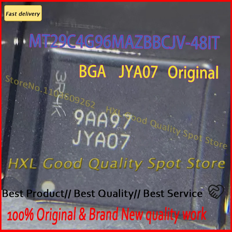 1~10PCS MT29C4G96MAZBBCJV-48 IT MT29C4G96MAZBBCJV-48IT JYA07 BGA168 MT29C4G96MAZBBCJV Original genuine product
1~10PCS MT29C4G96MAZBBCJV-48 IT MT29C4G96MAZBBCJV-48IT JYA07 BGA168 MT29C4G96MAZBBCJV Original genuine product