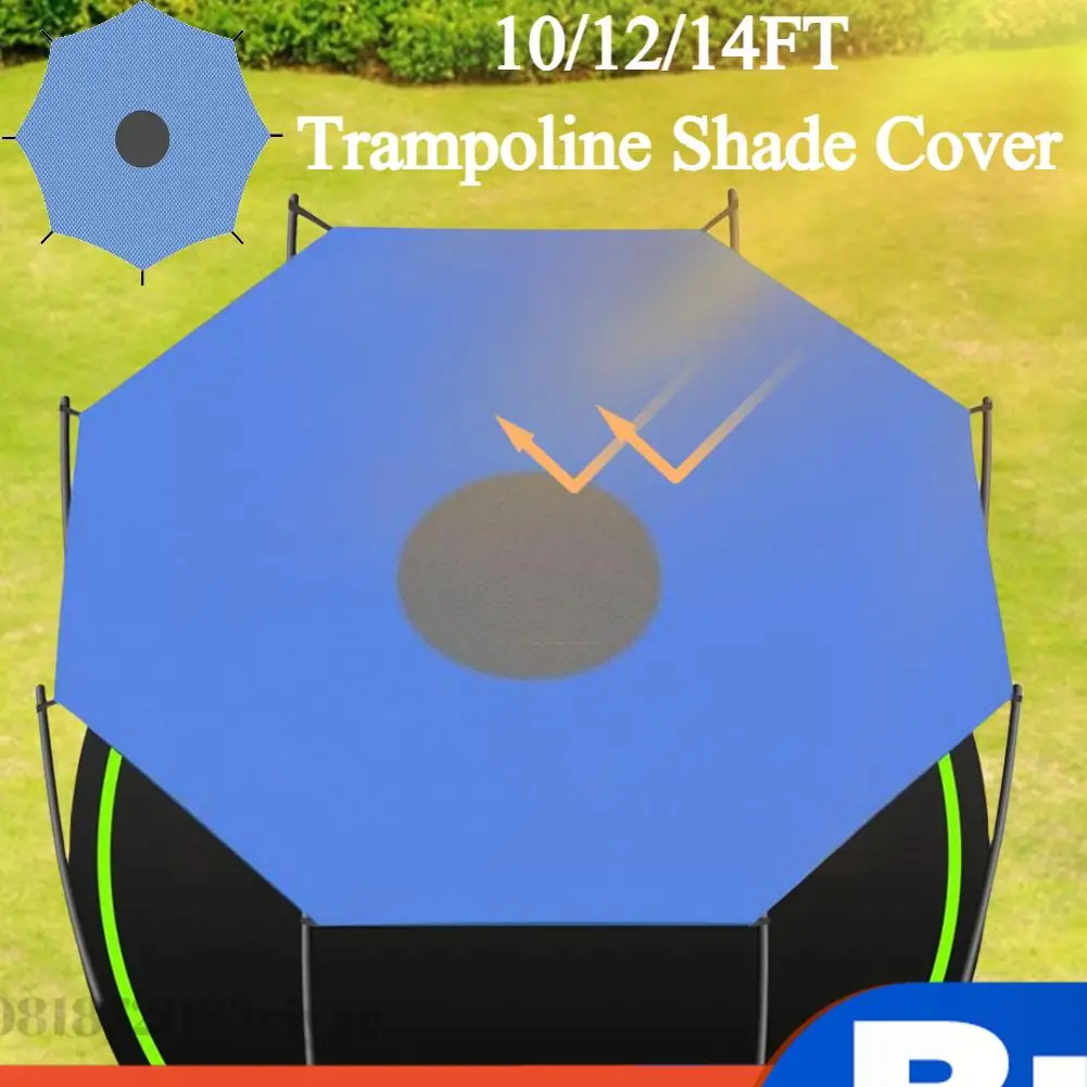 UV Resistant Trampoline Shade Cover Canopy Sun Protection Waterproof Trampoline Awning 10/12/14FT Outdoor Backyard Home Sunshade
UV Resistant Trampoline Shade Cover Canopy Sun Protection Waterproof Trampoline Awning 10/12/14FT Outdoor Backyard Home Sunshade