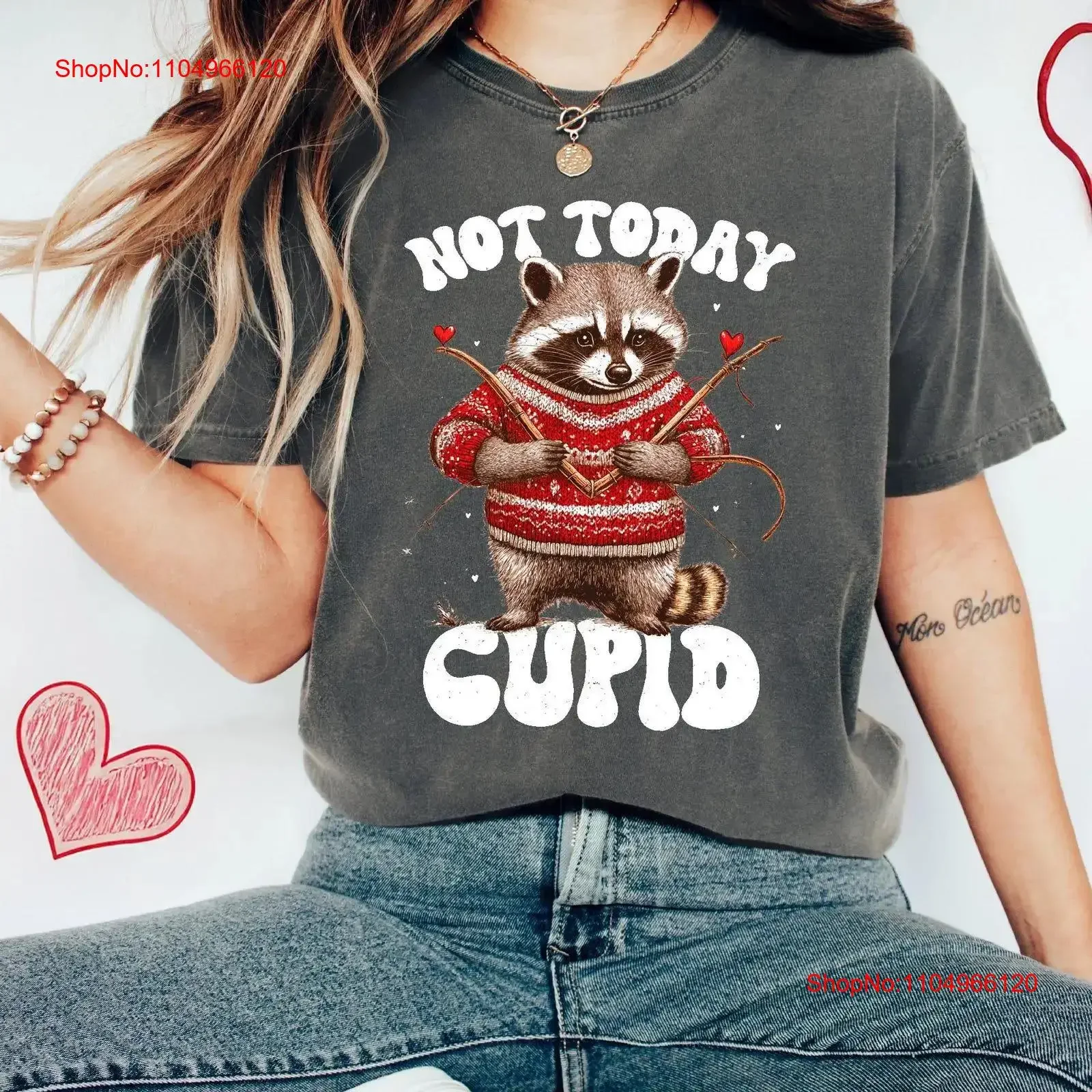 Not Today Cupid T Shirt Funny Racoon Valentines Day SweaT Single vintage Washed fashion Top For Everyday Wear Comfortable
Not Today Cupid T Shirt Funny Racoon Valentines Day SweaT Single vintage Washed fashion Top For Everyday Wear Comfortable