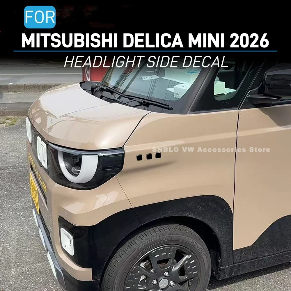For Mitsubishi Delica MINI 2026 Accessories Headlight Side Decal Decoration Sticker
For Mitsubishi Delica MINI 2026 Accessories Headlight Side Decal Decoration Sticker