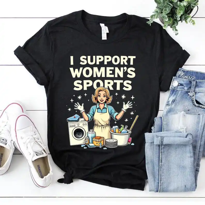 Feminist Sports Shirt I Support Women's Sports Tee Offensive T-Shirt Washing Cleaning Cooking Graphic Meme Tee
Feminist Sports Shirt I Support Women's Sports Tee Offensive T-Shirt Washing Cleaning Cooking Graphic Meme Tee