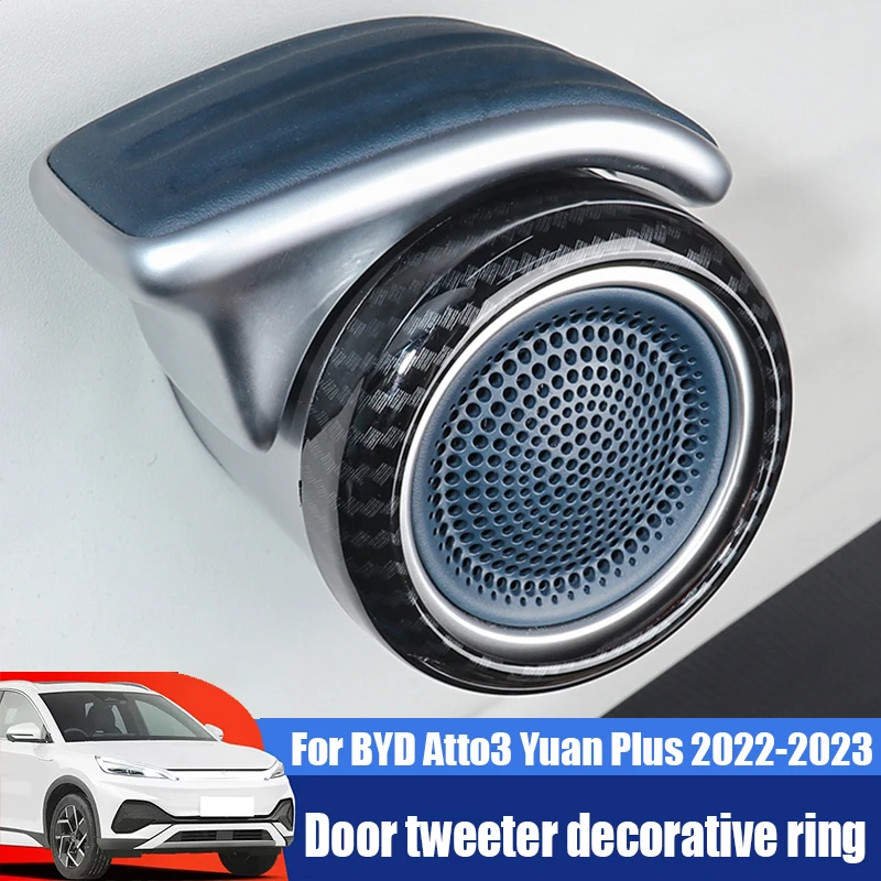 For BYD Atto3 Yuan Plus 2022 2023 Door horn decorative frame door tweeter decorative ring four door accessories
For BYD Atto3 Yuan Plus 2022 2023 Door horn decorative frame door tweeter decorative ring four door accessories