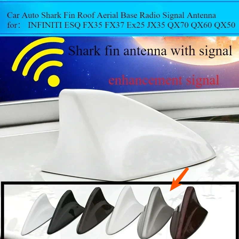 Car Auto Shark Fin Roof Aerial Base Radio Signal Antenna for INFINITI ESQ QX60 FX37 Ex25 JX35 QX70 QX50 FX35 2002-2012 2013-2017
Car Auto Shark Fin Roof Aerial Base Radio Signal Antenna for INFINITI ESQ QX60 FX37 Ex25 JX35 QX70 QX50 FX35 2002-2012 2013-2017