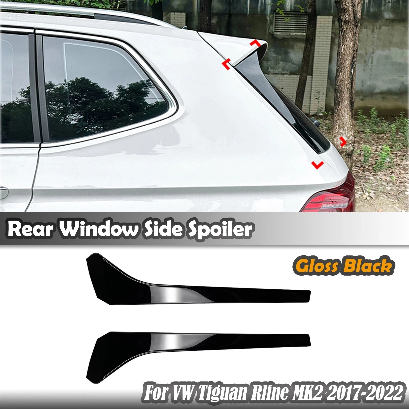 Glossy Black Rear Window Side Spoiler For VW Tiguan R-Line MK2 2017 2018 2019-2023 1Pair Car Side Spoiler Wing
Glossy Black Rear Window Side Spoiler For VW Tiguan R-Line MK2 2017 2018 2019-2023 1Pair Car Side Spoiler Wing