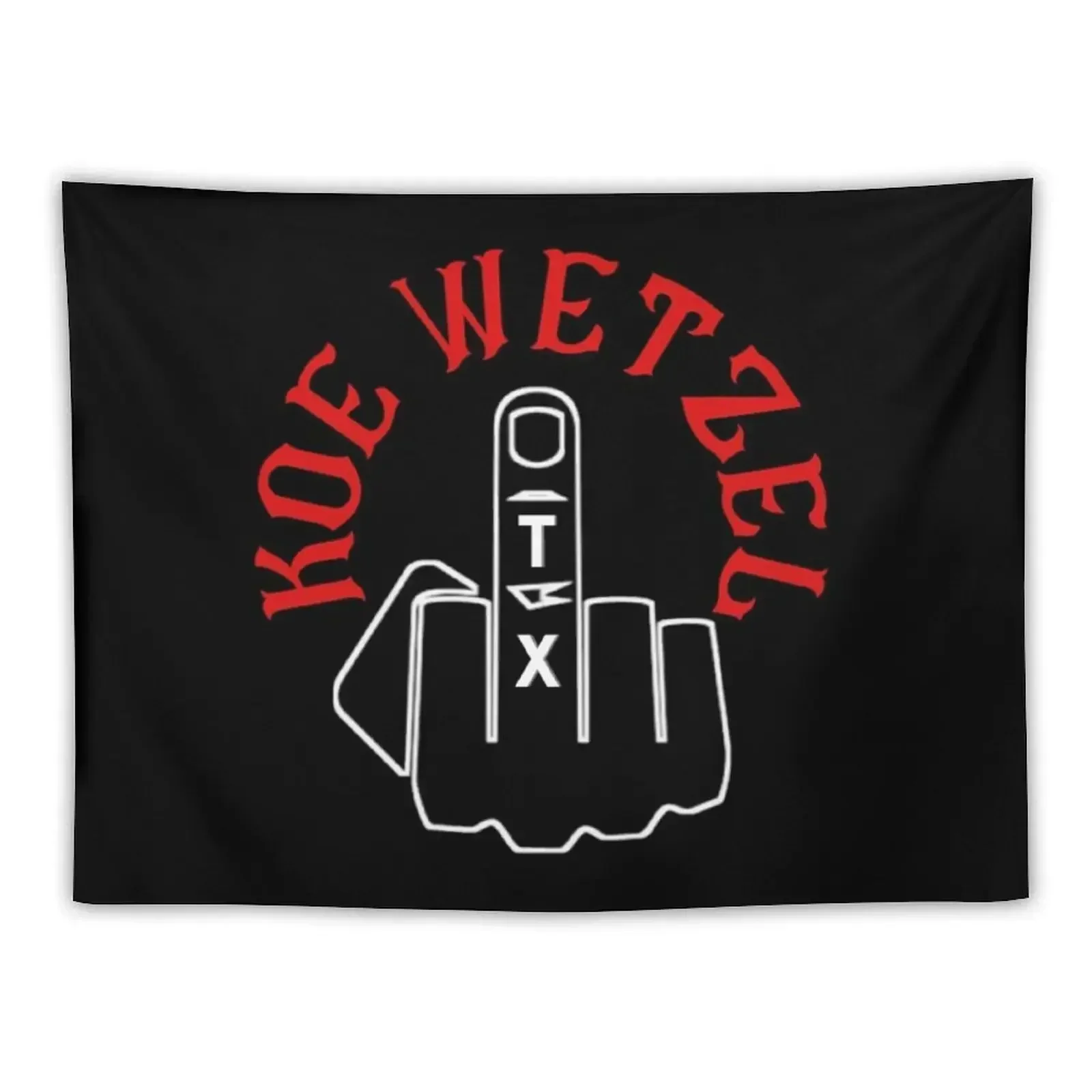 Koe Wetzel TX (Middle Finger) Tapestry Christmas Decoration Home Decorators Tapestry
Koe Wetzel TX (Middle Finger) Tapestry Christmas Decoration Home Decorators Tapestry