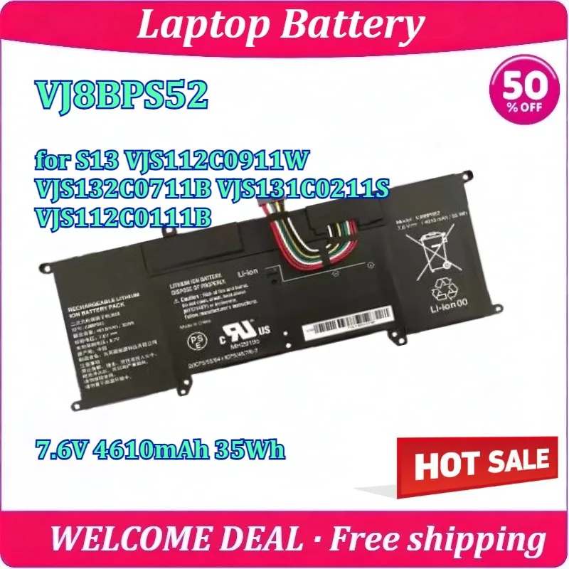 New VJ8BPS52 for S13 VJS112C0911W VJS132C0711B VJS131C0211S VJS112C0111B 7.6V 4610mAh 35Wh Lithium Battery
New VJ8BPS52 for S13 VJS112C0911W VJS132C0711B VJS131C0211S VJS112C0111B 7.6V 4610mAh 35Wh Lithium Battery
