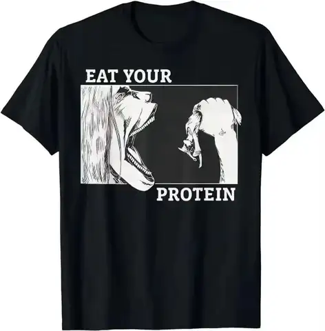 Hot Sales Anime Eat Your Protein Anime Gym Pump Bodybuilding Fitness T-Shirt Men Women Cotton Tees T Shirts Printing Clothes Top