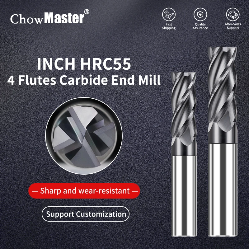 Chowmaster 1/8 3/16 1/4 5/16 3/8 1/2 Inch Size Milling Cutter HRC55 Carbide Endmill for Stainless Steel CNC Cutting Tools
Chowmaster 1/8 3/16 1/4 5/16 3/8 1/2 Inch Size Milling Cutter HRC55 Carbide Endmill for Stainless Steel CNC Cutting Tools