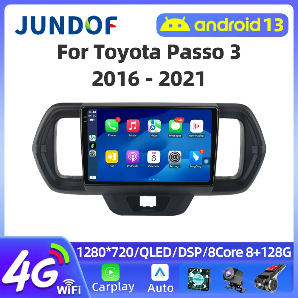 JUNDOF Android 13 For Toyota Passo III 3 2016 - 2021 Car Radio Multimedia Navigation Wireless Carplay Stereo Head Unit Screen
JUNDOF Android 13 For Toyota Passo III 3 2016 - 2021 Car Radio Multimedia Navigation Wireless Carplay Stereo Head Unit Screen