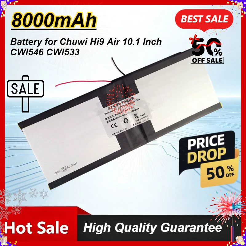 3.8V 8000mAh New Tablet PC Replacement Battery for Chuwi Hi9 Air 10.1'' CWI546 CWI533
3.8V 8000mAh New Tablet PC Replacement Battery for Chuwi Hi9 Air 10.1'' CWI546 CWI533