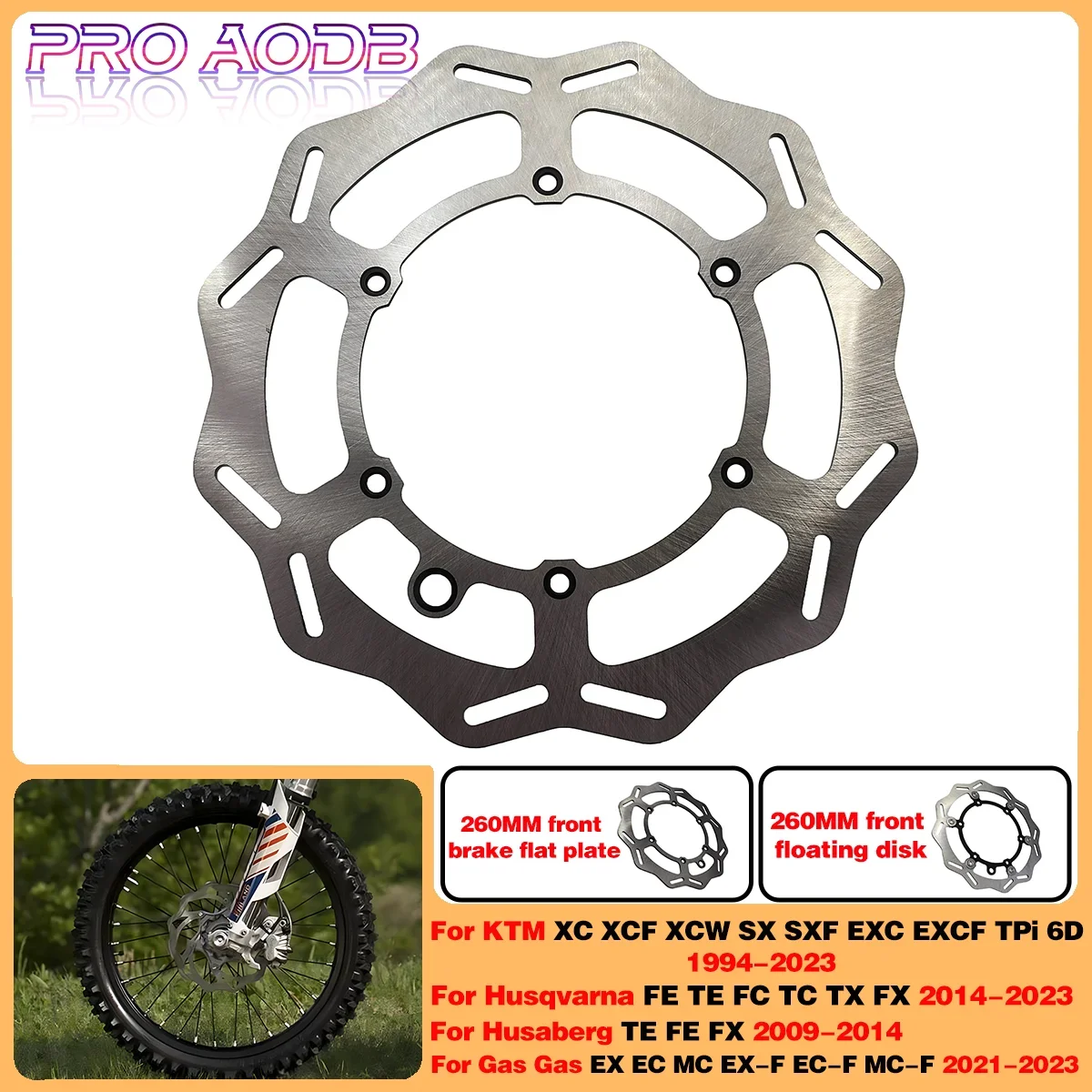 For GasGas 125-450 EX EC MC EXF ECF MCF 2021-2023 Husqvarna Dirt bike 26cm Front Brake Disc Wave Floating Rotor and Optical disk
For GasGas 125-450 EX EC MC EXF ECF MCF 2021-2023 Husqvarna Dirt bike 26cm Front Brake Disc Wave Floating Rotor and Optical disk