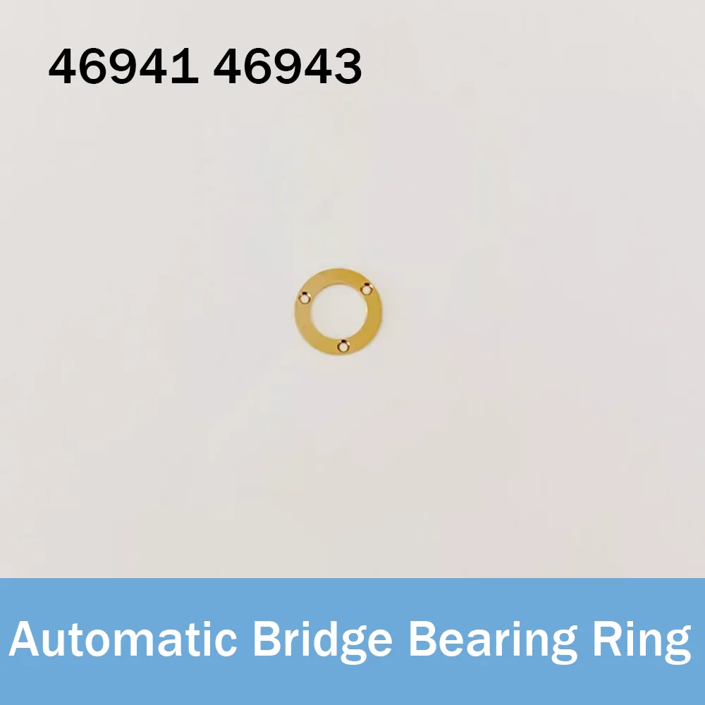 Watch Accessories for 46941 46943 Movement Watch Repair Parts Automatic Bridge Bearing Ring
Watch Accessories for 46941 46943 Movement Watch Repair Parts Automatic Bridge Bearing Ring