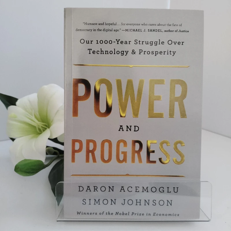Power and Progress By Daron Acemoglu/Simon Johnson English Books Livros Libros Books Novels
Power and Progress By Daron Acemoglu/Simon Johnson English Books Livros Libros Books Novels