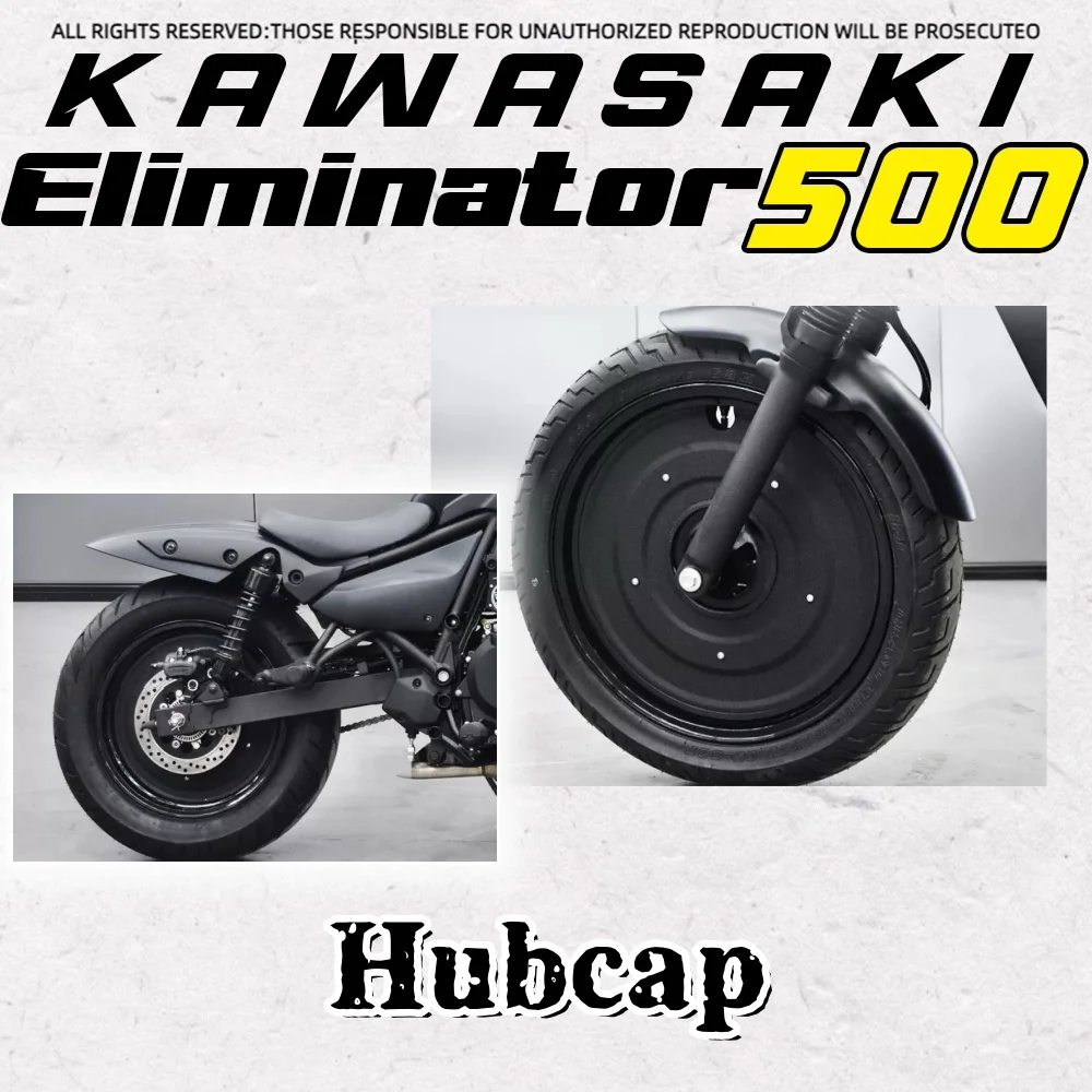 FOR Kawasaki Eliminator500 modified closed wheel hub cover front and rear wheel black warrior decorative cover accessories
FOR Kawasaki Eliminator500 modified closed wheel hub cover front and rear wheel black warrior decorative cover accessories