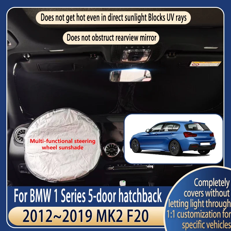 Солнцезащитный козырек на руль для BMW 1 серии хэтчбек F20 2012~2019 MK2, летние охлаждающие аксессуары, солнцезащитный экран на лобовое стекло
Солнцезащитный козырек на руль для BMW 1 серии хэтчбек F20 2012~2019 MK2, летние охлаждающие аксессуары, солнцезащитный экран на лобовое стекло