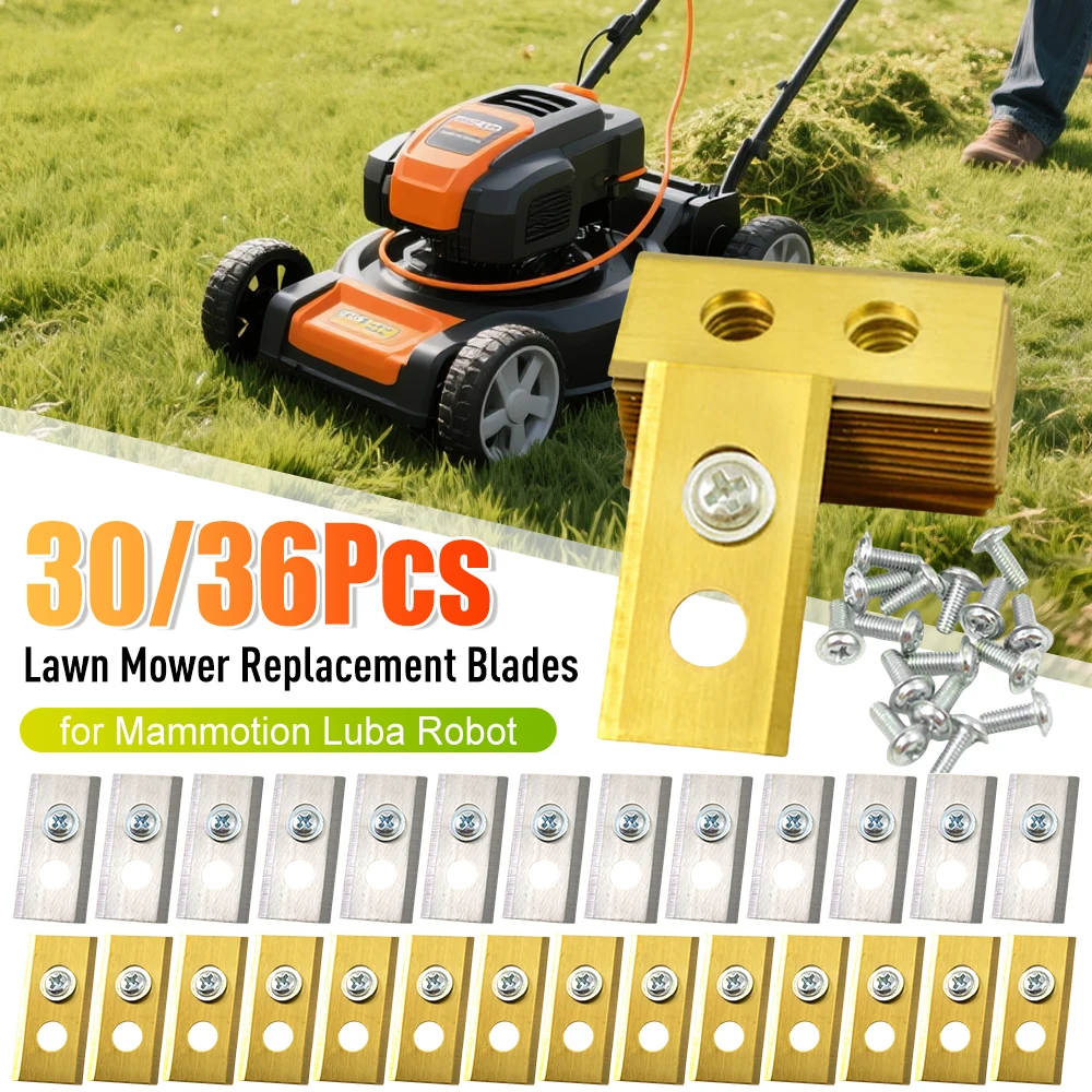 36/30PCS Lawn Mower Replacement Blades Stainless Steel Trimmer Blades for Mammotion Luba Robot Grass Cutter Repair Accessories
36/30PCS Lawn Mower Replacement Blades Stainless Steel Trimmer Blades for Mammotion Luba Robot Grass Cutter Repair Accessories