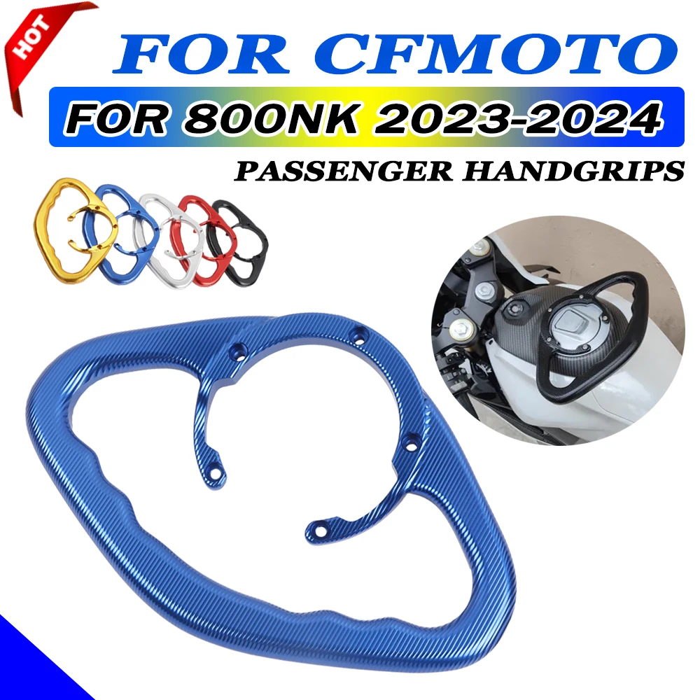 For CFMOTO 800NK NK800 2023 - 2025 NK 800 NK Motorcycle Accessories Passenger Handgrips Hand Grip Tank Grab Bar Handles Armrest
For CFMOTO 800NK NK800 2023 - 2025 NK 800 NK Motorcycle Accessories Passenger Handgrips Hand Grip Tank Grab Bar Handles Armrest